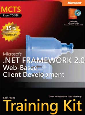 Microsoft .NET Framework 2.0 - Web Based Client Development