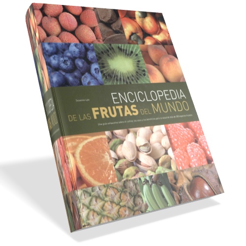 Enciclopedia de las frutas del mundo Enciclopedia de las frutas del mundo