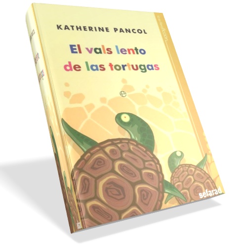 El vals lento de las tortugas - Katherine Pancol El vals lento de las tortugas - Katherine Pancol
