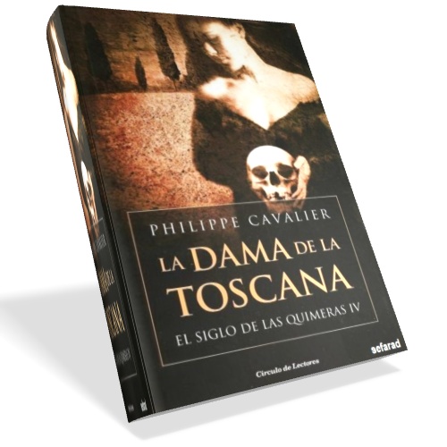 La dama de la Toscana - Philippe Cavalier La dama de la Toscana - Philippe Cavalier